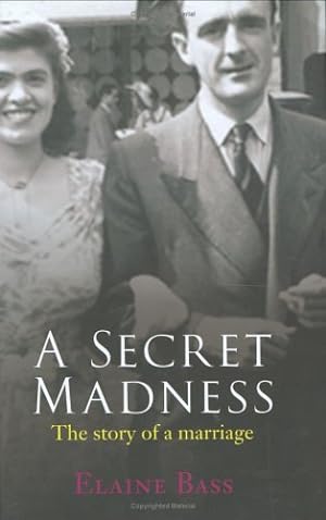 Imagen del vendedor de A Secret Madness: The Story of a Marriage by Bass, Elaine [Paperback ] a la venta por booksXpress