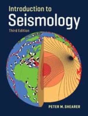 Seller image for Introduction to Seismology by Shearer, Peter M. [Paperback ] for sale by booksXpress