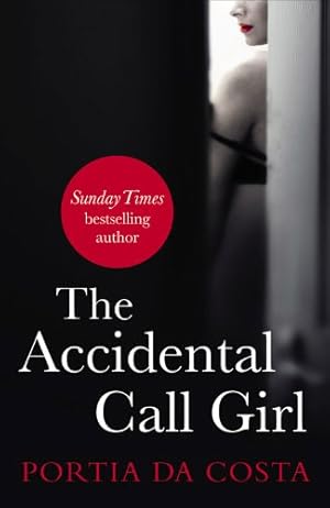 Seller image for The Accidental Call Girl by Da Costa, Portia [Paperback ] for sale by booksXpress