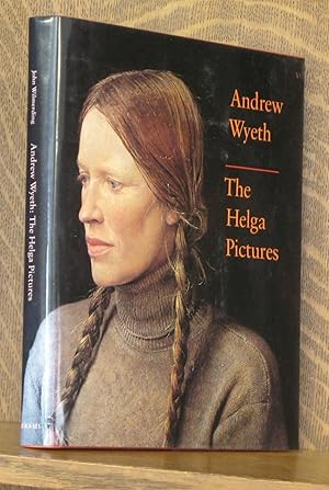 Imagen del vendedor de ANDREW WYETH THE HELGA PICTURES a la venta por Andre Strong Bookseller