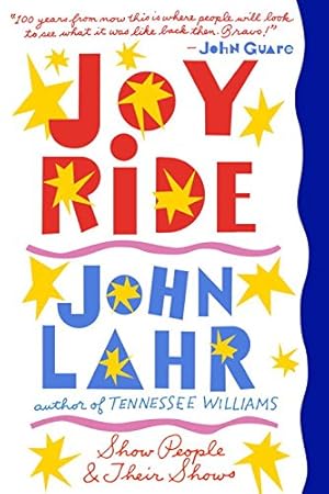 Seller image for Joy Ride: Show People and Their Shows by Lahr, John [Paperback ] for sale by booksXpress