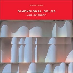 Immagine del venditore per Dimensional Color (Second Edition) by Swirnoff, Lois [Paperback ] venduto da booksXpress