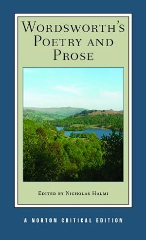 Immagine del venditore per Wordsworth's Poetry and Prose (Norton Critical Editions) by Wordsworth, William [Paperback ] venduto da booksXpress
