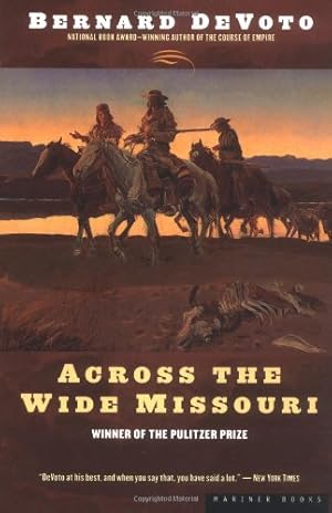 Seller image for Across the Wide Missouri by Devoto, Bernard [Paperback ] for sale by booksXpress