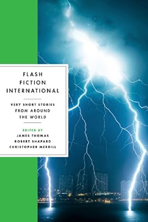Seller image for Flash Fiction International: Very Short Stories from Around the World [Paperback ] for sale by booksXpress