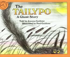 Bild des Verkufers fr The Tailypo: A Ghost Story (Paul Galdone Classics) by Galdone, Joanna C. [Paperback ] zum Verkauf von booksXpress