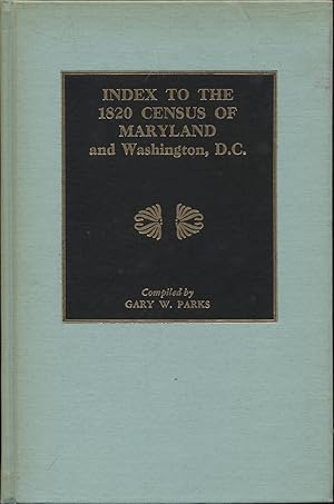 Index to the 1820 Census of Maryland and Washington, D.C.