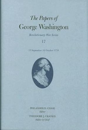 Immagine del venditore per The Papers of George Washington: 15 September-31 October 1778 (Revolutionary War Series) by Washington, George [Hardcover ] venduto da booksXpress