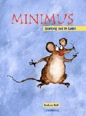 Seller image for Minimus Pupil's Book: Starting out in Latin [Soft Cover ] for sale by booksXpress