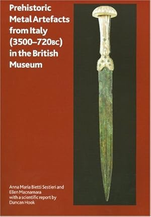 Bild des Verkufers fr Prehistoric Metal Artefacts from Italy (3500-720 BC) in the British Museum (British Museum Research Publication) by Bietti Sestieri, Anna Maria, Macnamara, Ellen [Paperback ] zum Verkauf von booksXpress