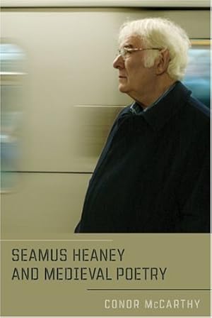 Bild des Verkufers fr Seamus Heaney and Medieval Poetry by McCarthy, Conor [Paperback ] zum Verkauf von booksXpress