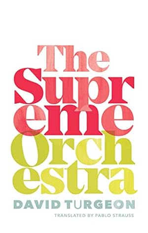 Seller image for The Supreme Orchestra by Turgeon, David [Paperback ] for sale by booksXpress