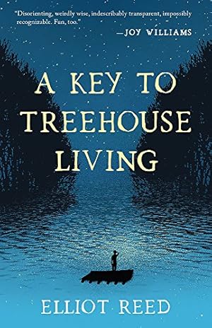 Seller image for A Key to Treehouse Living by Reed, Elliot [Hardcover ] for sale by booksXpress