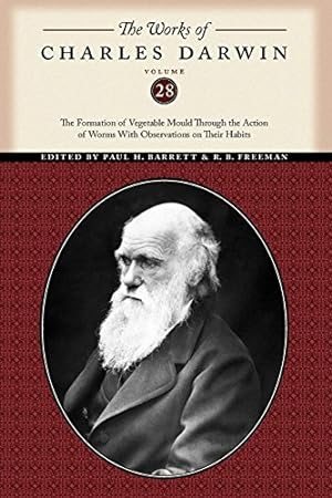 Bild des Verkufers fr The Works of Charles Darwin, Volume 28: The Formation of Vegetable Mould Through the Action of Worms With Observations on Their Habits by Darwin, Charles [Paperback ] zum Verkauf von booksXpress