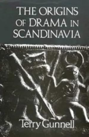 Bild des Verkufers fr The Origins of Drama in Scandinavia by Gunnell, Terry [Hardcover ] zum Verkauf von booksXpress