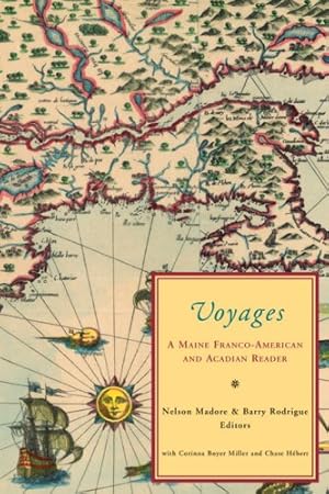 Seller image for Voyages: A Maine Franco-American Reader [Paperback ] for sale by booksXpress