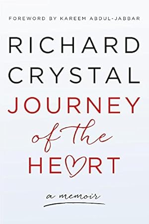 Bild des Verkufers fr Journey of the Heart by Crystal, Richard [Hardcover ] zum Verkauf von booksXpress