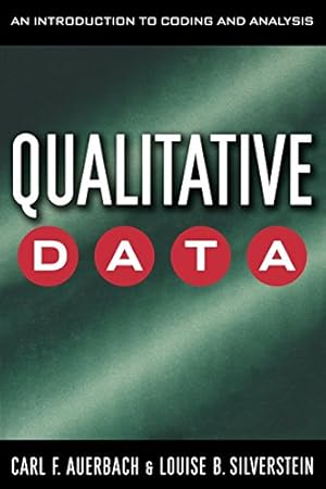 Seller image for Qualitative Data: An Introduction to Coding and Analysis (Qualitative Studies in Psychology) by Silverstein, Louise B., Auerbach, Carl [Paperback ] for sale by booksXpress