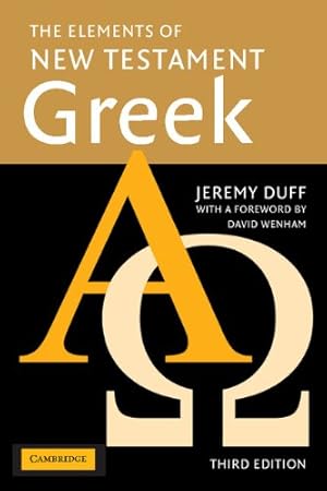 Seller image for The Elements of New Testament Greek by Jeremy Duff [Paperback ] for sale by booksXpress