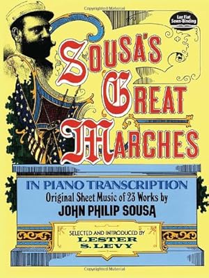 Bild des Verkufers fr Sousa's Great Marches in Piano Transcription (Dover Music for Piano) [Soft Cover ] zum Verkauf von booksXpress