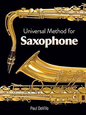 Imagen del vendedor de Universal Method for Saxophone by DeVille, Paul [Paperback ] a la venta por booksXpress