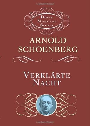 Bild des Verkufers fr Verklarte Nacht (Dover Miniature Music Scores) by Schoenberg, Arnold [Paperback ] zum Verkauf von booksXpress