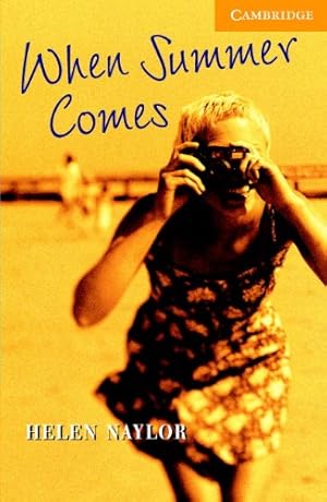 Immagine del venditore per When Summer Comes Level 4 (Cambridge English Readers) by Naylor, Helen [Paperback ] venduto da booksXpress