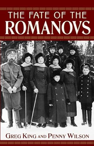 Immagine del venditore per The Fate of the Romanovs by King, Greg, Wilson, Penny [Paperback ] venduto da booksXpress