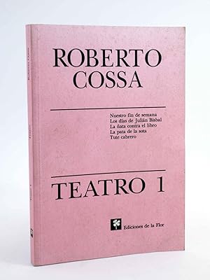 TEATRO 1 (Roberto Cossa) De la Flor, 2000. OFRT