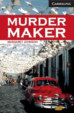 Immagine del venditore per Murder Maker Level 6 (Cambridge English Readers) by Johnson, Margaret [Paperback ] venduto da booksXpress