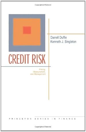 Bild des Verkufers fr Credit Risk: Pricing, Measurement, and Management (Princeton Series in Finance) by Duffie, Darrell, Singleton, Kenneth J. [Hardcover ] zum Verkauf von booksXpress