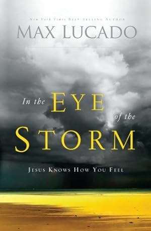 Seller image for In the Eye of the Storm by Lucado, Max [Paperback ] for sale by booksXpress