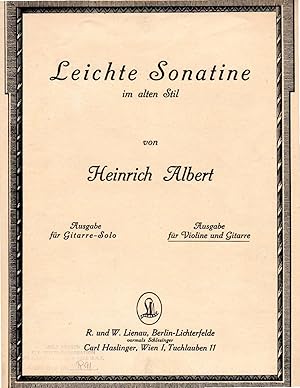Leichte Sonatine im Alten Stil - for Violin and Guitar [VIOLIN PART and GUITAR-VIOLIN FULL SCORE]