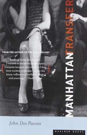 Immagine del venditore per Manhattan Transfer: A Novel by Dos Passos, John [Paperback ] venduto da booksXpress