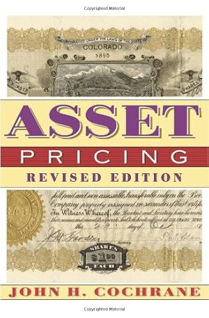 Image du vendeur pour Asset Pricing: Revised Edition by Cochrane, John H. [Hardcover ] mis en vente par booksXpress