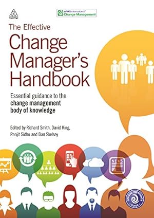 Seller image for The Effective Change Manager's Handbook: Essential Guidance to the Change Management Body of Knowledge by APMG [Paperback ] for sale by booksXpress