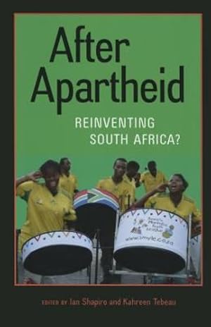 Immagine del venditore per After Apartheid: Reinventing South Africa? [Paperback ] venduto da booksXpress