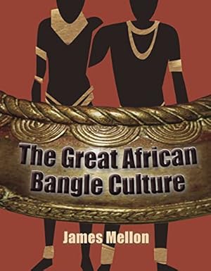 Imagen del vendedor de The Great African Bangle Culture [Paperback ] a la venta por booksXpress