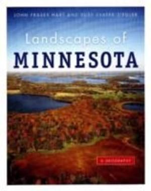 Bild des Verkufers fr Landscapes of Minnesota: A Geography by Hart, John Fraser, Svatek Ziegler, Susy [Paperback ] zum Verkauf von booksXpress
