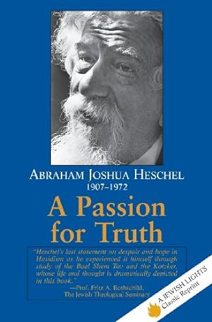 Immagine del venditore per A Passion for Truth (Jewish Lights Classic Reprint) [Soft Cover ] venduto da booksXpress