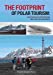 Seller image for The footprint of polar tourism: Tourist behaviour at cultural heritage sites in Antarctica and Svalbard (Circumpolar Studies) Paperback for sale by booksXpress