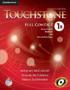 Imagen del vendedor de Touchstone Level 1 Full Contact B (Touchstone Full Contact) by McCarthy, Michael, McCarten, Jeanne, Sandiford, Helen [Paperback ] a la venta por booksXpress