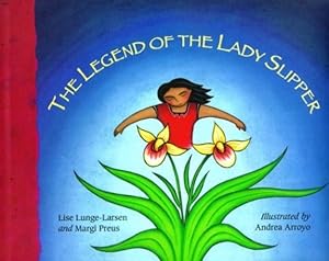 Seller image for The Legend of the Lady Slipper (Ojibwe Tale) [Paperback ] for sale by booksXpress