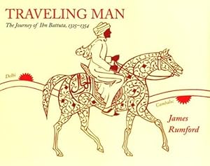 Immagine del venditore per Traveling Man: The Journey of Ibn Battuta 1325-1354 by Rumford, James [Paperback ] venduto da booksXpress