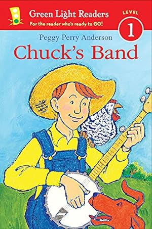 Seller image for Chuck's Band (Green Light Readers Level 1) by Anderson, Peggy Perry [Paperback ] for sale by booksXpress