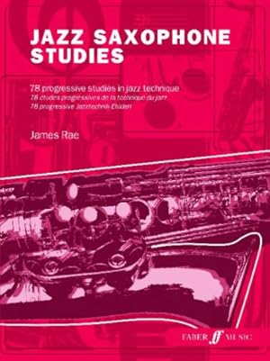 Image du vendeur pour Jazz Saxophone Studies (Faber Edition) by Rae, James [Paperback ] mis en vente par booksXpress