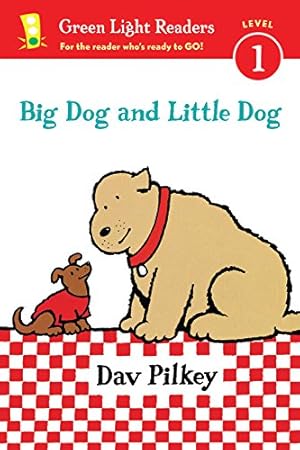 Seller image for Big Dog and Little Dog (Reader) (Green Light Readers Level 1) by Pilkey, Dav [Paperback ] for sale by booksXpress