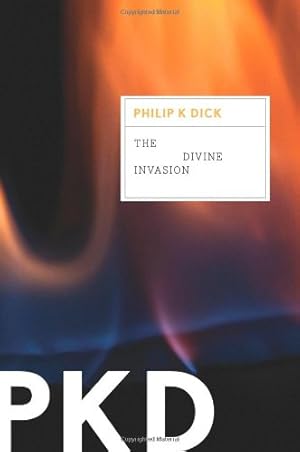 Seller image for The Divine Invasion (Valis Trilogy) by Dick, Philip K. [Paperback ] for sale by booksXpress