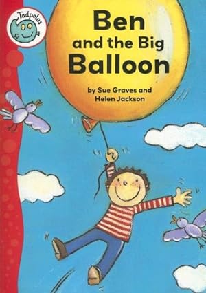 Seller image for Ben and the Big Balloon (Tadpoles) by Graves, Sue [Paperback ] for sale by booksXpress