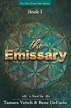 Seller image for The Emissary (One Great Year) by Veitch, Tamara and DeFazio, Rene [Paperback ] for sale by booksXpress